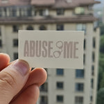 Load image into Gallery viewer, &quot;Abuse Me&quot; Temporary Tattoo - Sissy Lux
