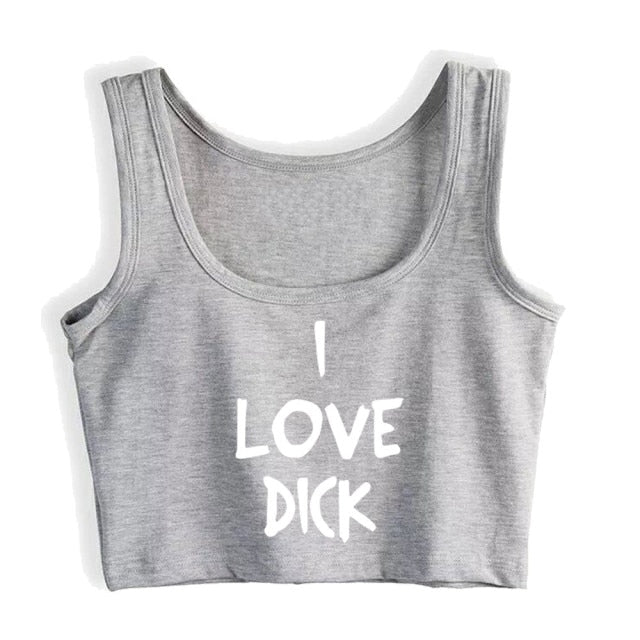 "I Love Dick" Crop Top - Sissy Lux